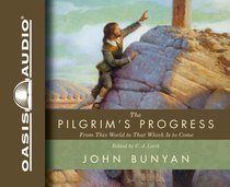 The Pilgrims Progress The Pilgrims Progress