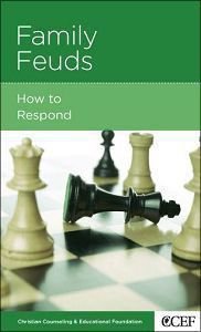 Family Feuds (Christian Counselling & Educational Foundation Series) Family Feuds (Christian Counselling & Educational Foundation Series)
