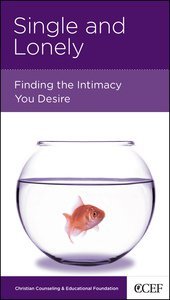 Single and Lonely (Christian Counselling & Educational Foundation Series) Single and Lonely (Christian Counselling & Educational Foundation Series)