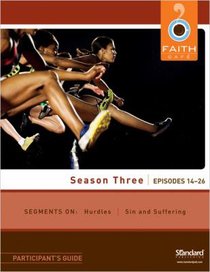 Season Three Episodes 14-26 (Particioants Guide) (Faith Cafe Series) Season Three Episodes 14-26 (Particioants Guide) (Faith Cafe Series)
