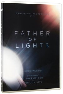 Father of Lights Father of Lights