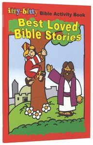 Activity Book Best Loved Bible Stories (Itty Bitty Bible Series) Activity Book Best Loved Bible Stories (Itty Bitty Bible Series)