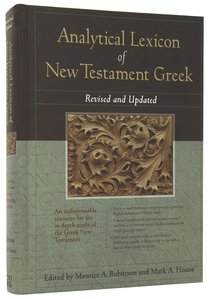 Analytical Lexicon of New Testament Greek Analytical Lexicon of New Testament Greek