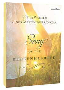 Song of the Broken-Hearted Song of the Broken-Hearted