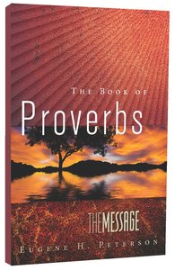 Message Book of Proverbs (Black Letter Edition) Message Book of Proverbs (Black Letter Edition)