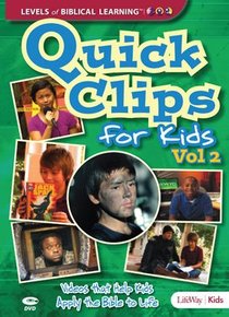Quick Clips For Kids: Videos That Help Apply the Bible to Life Volume 2 Quick Clips For Kids: Videos That Help Apply the Bible to Life Volume 2