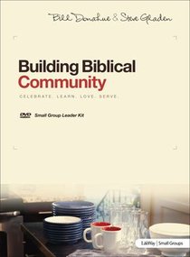 Building Biblical Community (Dvd Leader Kit) Building Biblical Community (Dvd Leader Kit)