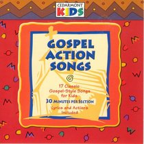 Cedarmont Kids: Gospel Action Songs (Kids Classics Series) Cedarmont Kids: Gospel Action Songs (Kids Classics Series)
