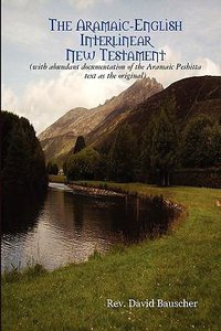 Aramaic-English Interlinear New Testament Aramaic-English Interlinear New Testament