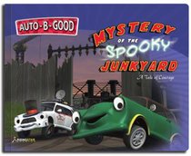 Mystery of the Spooky Junkyard (Auto B Good Series) Mystery of the Spooky Junkyard (Auto B Good Series)