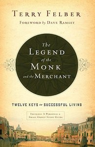 The Legend of the Monk and the Merchant The Legend of the Monk and the Merchant