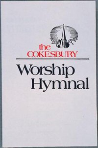 Cokesbury Worship Hymnal, the (Music Book) (Accompanists Edition) Cokesbury Worship Hymnal, the (Music Book) (Accompanists Edition)