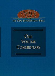 One Volume Commentary (New Interpreters Bible Series) One Volume Commentary (New Interpreters Bible Series)
