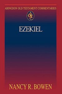 Ezekiel (Abingdon Old Testament Commentaries Series) Ezekiel (Abingdon Old Testament Commentaries Series)
