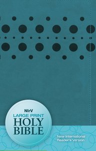 NIRV Large Print Bible Teal NIRV Large Print Bible Teal