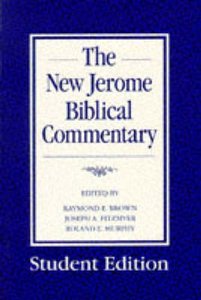 The New Jerome Biblical Commentary (Student Edition) The New Jerome Biblical Commentary (Student Edition)