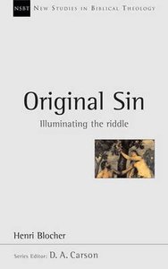 Original Sin (New Studies In Biblical Theology Series) Original Sin (New Studies In Biblical Theology Series)