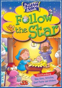 Follow the Star (Poster Sticker Book Series) Follow the Star (Poster Sticker Book Series)