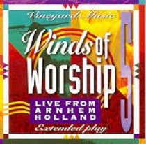 Winds of Worship 5 Arnhem Holland (#05 in Winds Of Worship Series) Winds of Worship 5 Arnhem Holland (#05 in Winds Of Worship Series)