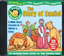 Baby Blessings: The Story of Daniel Baby Blessings: The Story of Daniel