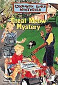 The Great Meow Mystery (#03 in Cinnamon Lake Mysteries Series) The Great Meow Mystery (#03 in Cinnamon Lake Mysteries Series)