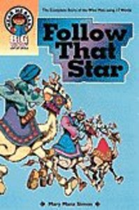 Follow That Star (Hear Me Read Big Books Series) Follow That Star (Hear Me Read Big Books Series)