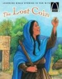 The Lost Coin (Arch Books Series) The Lost Coin (Arch Books Series)