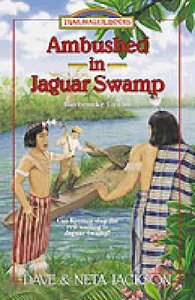 Ambushed in Jaguar Swamp (#30 in Trailblazer Series) Ambushed in Jaguar Swamp (#30 in Trailblazer Series)
