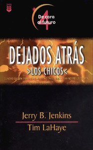 Serie Dejados Atras Los Chicos #04: De Cara Al Futuro (Left Behind the Kids #04) (#04 in Left Behind The Kids Series) Serie Dejados Atras Los Chicos #04: De Cara Al Futuro (Left Behind the Kids #04) (#04 in Left Behind The Kids Series)