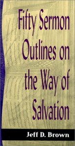 Sos: Fifty Sermon Outlines on the Way of Salvation (Sermon Outline Series) Sos: Fifty Sermon Outlines on the Way of Salvation (Sermon Outline Series)