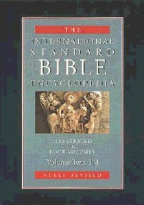 Isbe Intl Standard Bible Encyclopedia (Volume 3) (International Standard Bible Encyclopedia Series) Isbe Intl Standard Bible Encyclopedia (Volume 3) (International Standard Bible Encyclopedia Series)