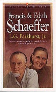 Francis & Edith Schaeffer (Bethany Women & Men Of Faith Series) Francis & Edith Schaeffer (Bethany Women & Men Of Faith Series)