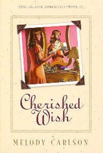 Cherished Wish (#02 in Allison Chronicles Series) Cherished Wish (#02 in Allison Chronicles Series)