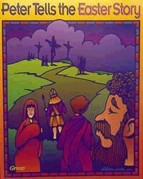Peter Tells the Easter Story (Bible Big Book Series) Peter Tells the Easter Story (Bible Big Book Series)