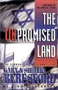 The Unpromised Land: Struggle of Messianic Jews The Unpromised Land: Struggle of Messianic Jews