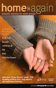 Home Again: Worship For Small Groups (Volume A) Home Again: Worship For Small Groups (Volume A)