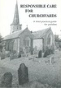 Responsible Care For Churchyards Responsible Care For Churchyards