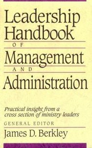 Leadership Handbook of Management and Administration Leadership Handbook of Management and Administration