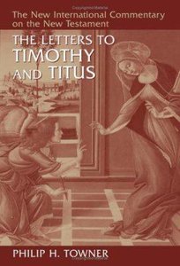 The Letters to Timothy and Titus (New International Commentary On The New Testament Series) The Letters to Timothy and Titus (New International Commentary On The New Testament Series)