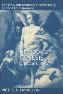 Book of Genesis, the Chapters 1-17 (New International Commentary On The Old Testament Series) Book of Genesis, the Chapters 1-17 (New International Commentary On The Old Testament Series)