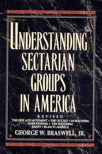 Understanding Sectarian Groups in America (1994) Understanding Sectarian Groups in America (1994)