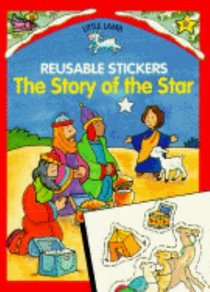 The Story of the Star (Little Lambs Series) The Story of the Star (Little Lambs Series)