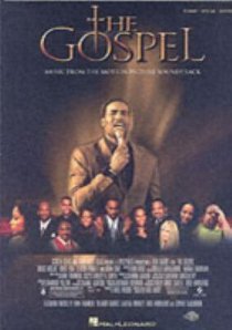 The Gospel: Music From the Motion Picture Soundtrack The Gospel: Music From the Motion Picture Soundtrack