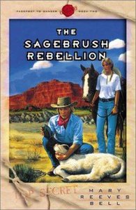 Sagebrush Rebellion (#02 in Passport To Danger Series) Sagebrush Rebellion (#02 in Passport To Danger Series)