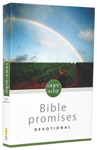 Once-A-Day Bible Promises Devotional Once-A-Day Bible Promises Devotional
