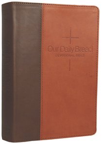 NLT Our Daily Bread Devotional Bible Brown Tan Tutone (Black Letter Edition) NLT Our Daily Bread Devotional Bible Brown Tan Tutone (Black Letter Edition)
