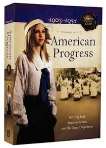 American Progress (4 in 1) (Sisters In Time Series) American Progress (4 in 1) (Sisters In Time Series)
