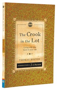Chps: A Crook in the Lot: Living With That Thorn in Your Side Chps: A Crook in the Lot: Living With That Thorn in Your Side