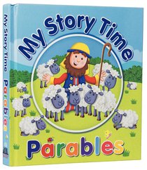 My Story Time Parables My Story Time Parables