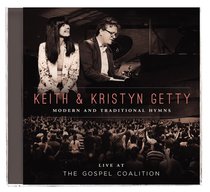Live From the Gospel Coalition: Modern and Traditional Hymns Live From the Gospel Coalition: Modern and Traditional Hymns